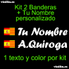 Kit 2 Pegatinas Vinilo  Bandera España/Cataluña Y Texto Personalizado